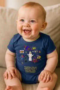 Image 1 of Organic Cotton Baby Grow “wanna Hear About How I Saved the Universe?”