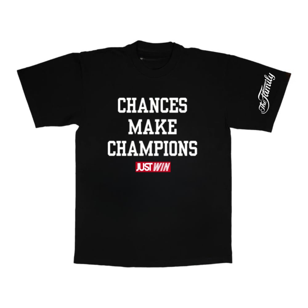 Image of Chances make champions (black 