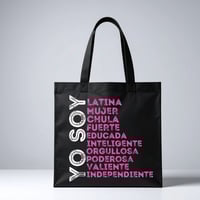 Image 1 of Yo Soy Latina Tote – Chula, Fuerte & Poderosa