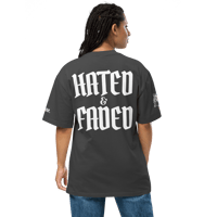 Image 1 of HATED & FADED OVERSIZED