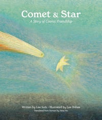 Image 1 of Comet & Star: A Story of Cosmic Friendship