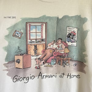 Image of The Far Side 'Giorgio Armani at Home' T-Shirt