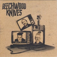 BEECHWOOD KNIVES - Fiend In Me (7")