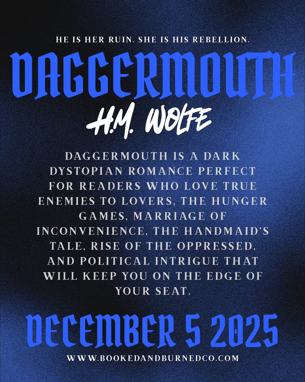 Image of Daggermouth by H.M Wolfe PRE-ORDER