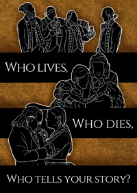 Hamilton - "Who Lives, Who Dies, Who Tells Your Story?" - A5 Print