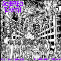 Scared Earth  ''Death Comes Tumbling Down'' LP