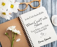 Image 1 of When God Feels Silent: Trust, Psalms, and a Faith that Waits Well