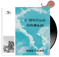 MIKE FIEMS - I Would Dream