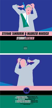 Image of Maurizio Marsico / Stefano Tamburini - CD "STORMY LEATHER"