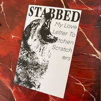 Image 1 of STABBED: VOL 2 "My Love Letter to Kitchen Scratchers" 
