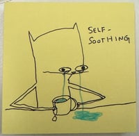 Self soothing 