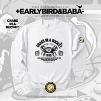 Image 2 of EB CRABS IN A BUCKET Crewneck By +Earlybird Baba-