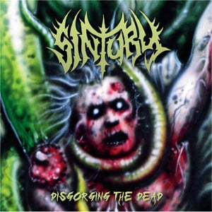 Image of SINTURY - Disgorging The Dead (EU-Version) - CD