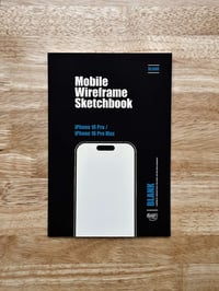 Image 1 of iPhone 16 Mobile Wireframe Sketchbook - Blank Pages (The Mobile Wireframe Series)