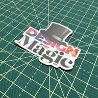 Image 3 of Design (is not) Magic - Sticker
