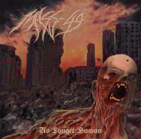 Image 1 of Mass-49 - No Longer Human - CD, MC