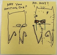 Are you getting sick? 