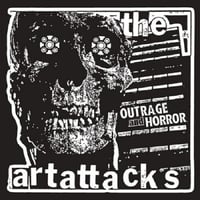 Image 1 of the ART ATTACKS - "Outrage And Horror"