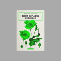 Image 1 of [EDICIONES MENGUANTES™] ÁLBUM DE LAS PLANTAS PROHIBIDAS (MARÍA DEL CARMEN TOSTADO GUTIÉRREZ™)
