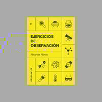 Image 1 of [EDICIONES MENGUANTES™] EJERCICIOS DE OBSERVACIÓN (NICOLAS NOVA™)