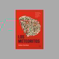 Image 1 of [EDICIONES MENGUANTES™] LOS METEORITOS (HELEN GORDON™)