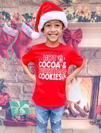 Image 1 of Hot Cocoa and Christmas Cookies Red Top Neutral Boys Girls Big Kids Baby and Toddler Shirt