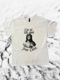 Can We Talk About Jesus