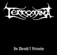 TERRORAMA - In Death's Vicinity CD