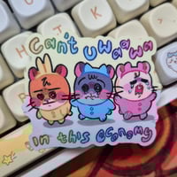 Image 1 of Cant uwauwa small sticker