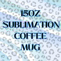 Image 1 of 15OZ SUBLIMATION COFFEE MUG