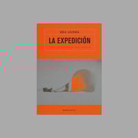 Image 1 of [EDICIONES MENGUANTES™] LA EXPEDICIÓN (BEA UUSMA™)