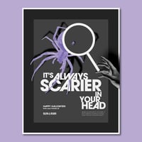 Scarier in your Head LIMITED EDITION print