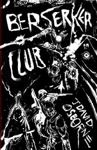 Berserker Club (PRE-ORDER)