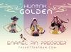 PREORDER Huntrix Golden Enamel Pins (KPop Demon Hunters)