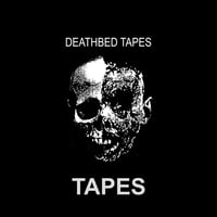 DEATHBED TAPES