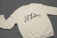 Image 4 of Let Them Crewneck