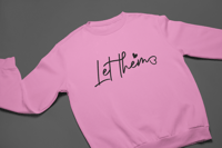 Image 5 of Let Them Crewneck