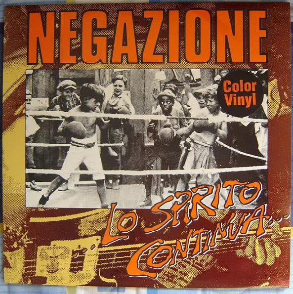 Image of NEGAZIONE - "Lo Spirito Continua" Lp