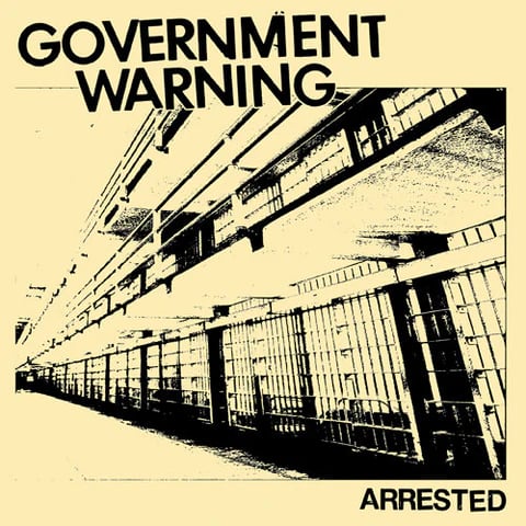 Image of GOVERNMENT WARNING - "Arrested" 7" (Blue Vinyl)