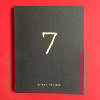 7 by River L. Ramirez