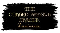 Image 12 of The Cursed Arrows Oracle Deck: Luminance