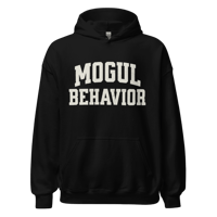 Mogul Behavior Hoodie