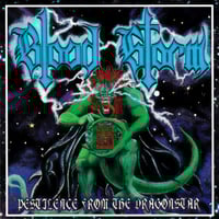 BLOOD STORM - Pestilence From The Dragonstar CD