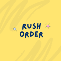 Rush Order, 24-48hr turnaround 