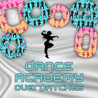 Image 1 of Dance Academy Overpatches