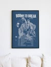 Bound to Break Tour Date Poster