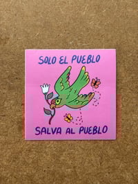 Image 3 of Solo el Pueblo & F*ck Ice sticker bundle