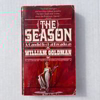 The Season - William Goldman