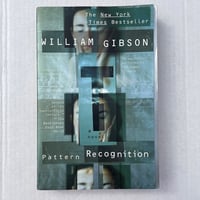 Pattern Recognition - William Gibson