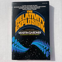 The Relativity Explosion - Martin Gardner